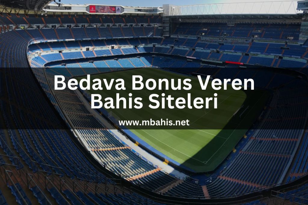 Bedava Bonus Veren Bahis Siteleri